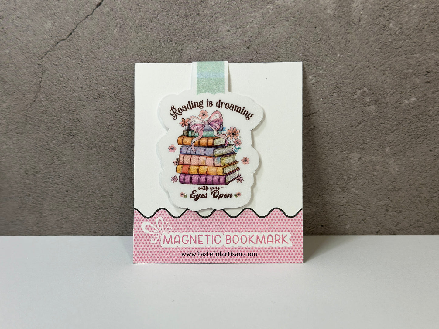 Reading is Dreaming with Your Eyes Open Magnetic Bookmark