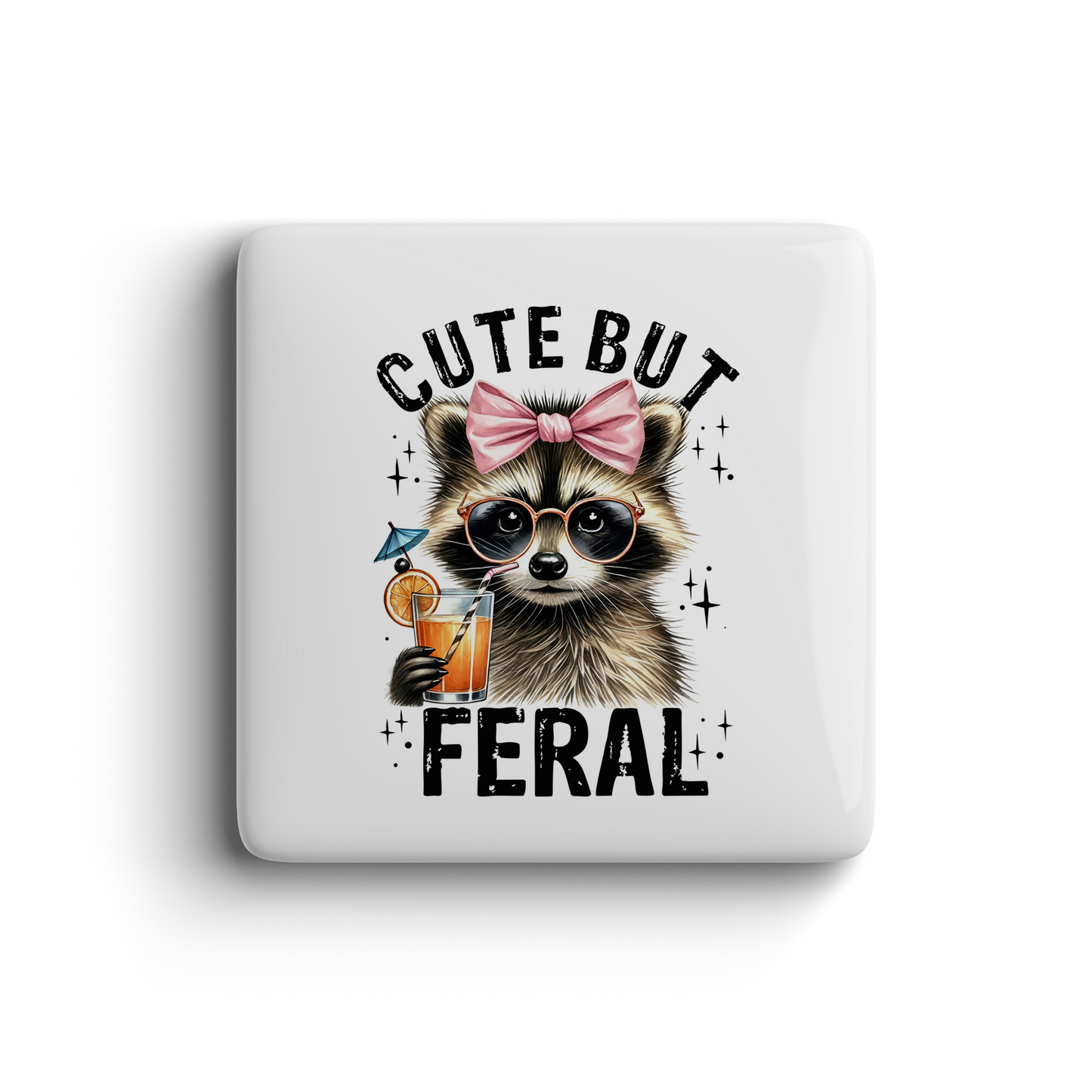 Cute raccoon with bow, sunglasses, and drink on funny Cute But Feral magnet