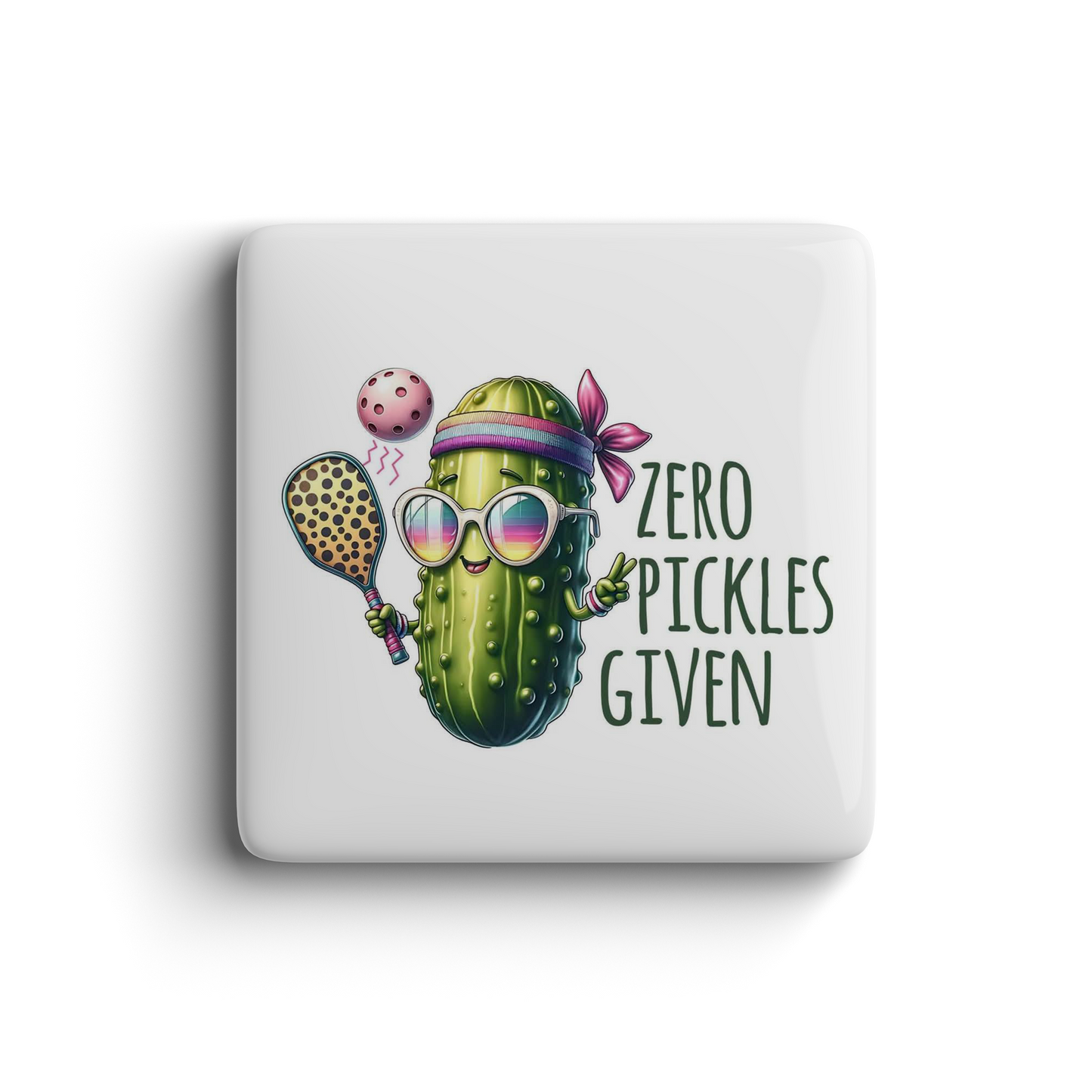 Funny cartoon pickle with sunglasses, pickleball paddle, and ball, text says “Zero Pickles Given”