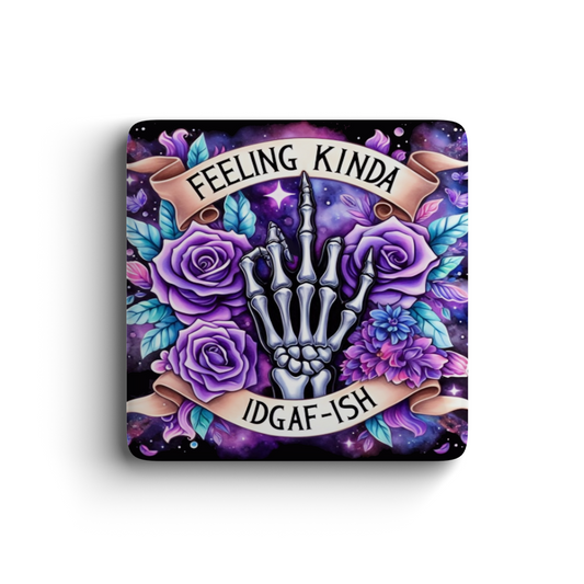 Playful magnet with skeleton hand, purple flowers, galaxy background, funny IDGAF-ISH quote